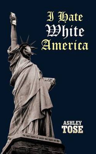 Cover image for I Hate White America