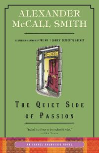 Cover image for The Quiet Side of Passion: An Isabel Dalhousie Novel (12)