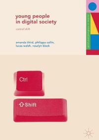 Cover image for Young People in Digital Society: Control Shift