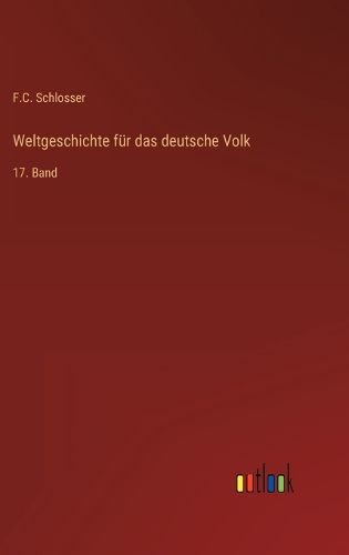 Cover image for Weltgeschichte fuer das deutsche Volk