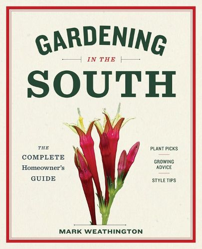 Cover image for Gardening in the South: The Complete Homeowner's Guide