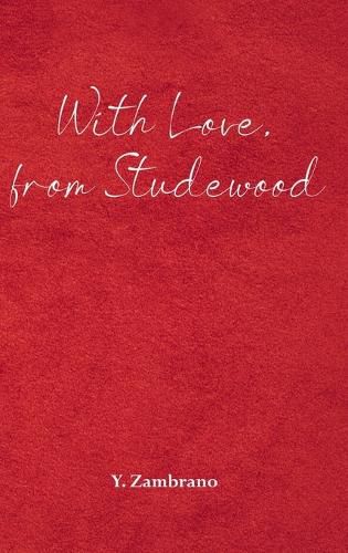 Cover image for With Love, from Studewood