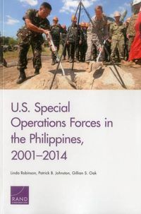 Cover image for U.S. Special Operations Forces in the Philippines, 2001-2014