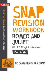 Cover image for Romeo and Juliet AQA GCSE 9 - 1 English Literature Workbook: Ideal for Home Learning, 2022 and 2023 Exams