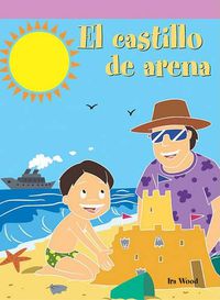 Cover image for El Castillo de Arena (the Sandcastle)