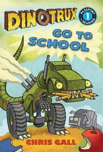 Cover image for Dinotrux go to School