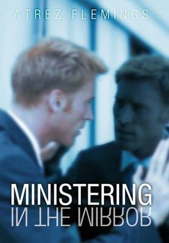 Cover image for Ministering in the Mirror