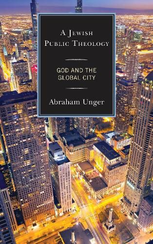 Cover image for A Jewish Public Theology: God and the Global City