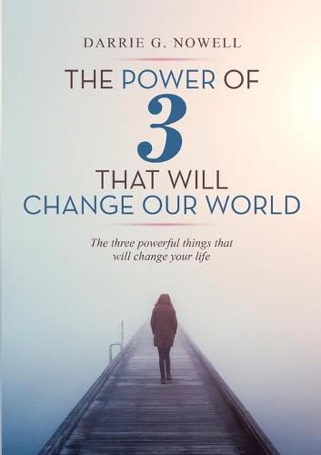 Cover image for The Power of 3 that will Change our World