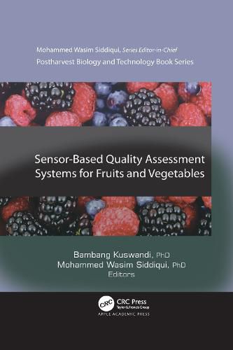 Cover image for Sensor-Based Quality Assessment Systems for Fruits and Vegetables