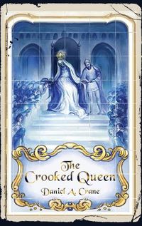 Cover image for The Crooked Queen