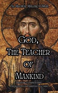 Cover image for God, The Teacher of Mankind