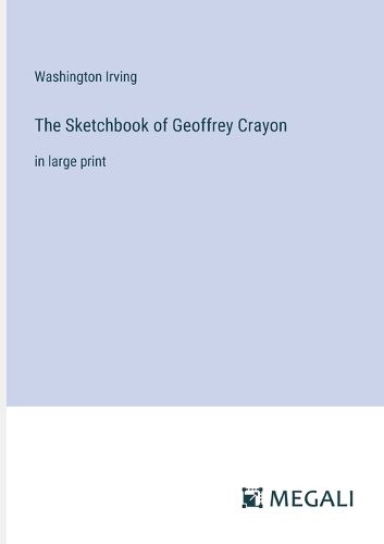 The Sketchbook of Geoffrey Crayon