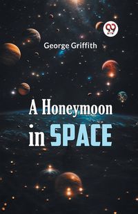 Cover image for A Honeymoon in Space