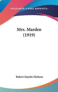 Cover image for Mrs. Marden (1919)