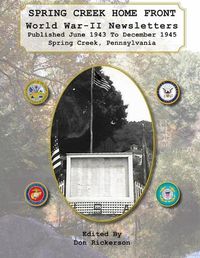 Cover image for Spring Creek Home Front Newsletter June 1943 to December 1945