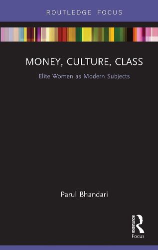 Cover image for Money, Culture, Class