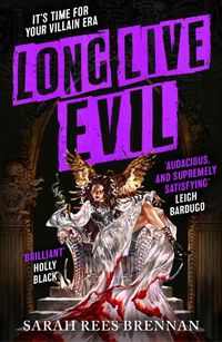 Cover image for Long Live Evil