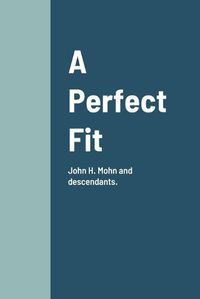 Cover image for A Perfect Fit