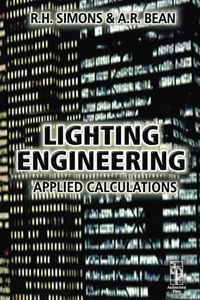 Cover image for Lighting Engineering: Applied calculations