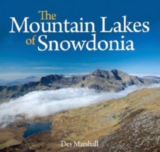 Cover image for Compact Wales: Mountain Lakes of Snowdonia, The