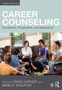 Cover image for Career Counseling: Foundations, Perspectives, and Applications