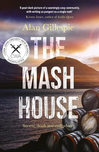 Cover image for The Mash House: Shortlisted for the CWA Daggers Debut Award 2022