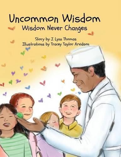 Cover image for Uncommon Wisdom: Wisdom Never Changes