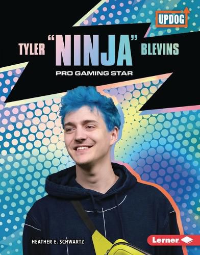 Tyler Ninja Blevins: Pro Gaming Star