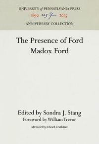 Cover image for The Presence of Ford Madox Ford