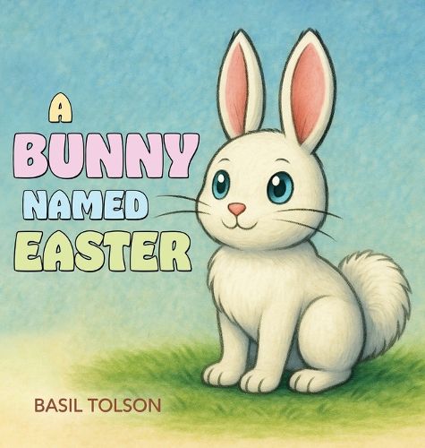 Cover image for A Bunny Named Easter