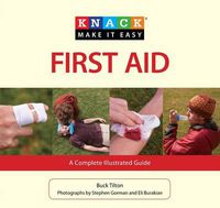 Cover image for Knack First Aid: A Complete Illustrated Guide