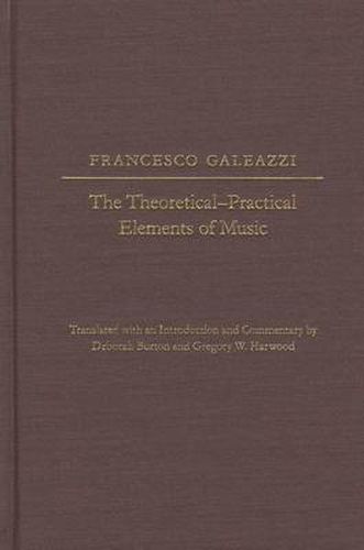 Cover image for The Theoretical-Practical Elements of Music