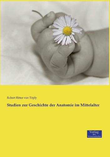 Cover image for Studien zur Geschichte der Anatomie im Mittelalter