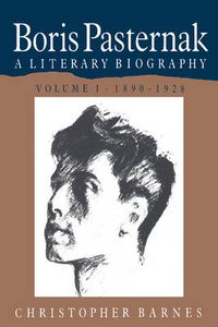 Cover image for Boris Pasternak 2 Volume Paperback Set: A Literary Biography
