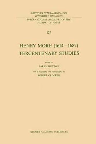 Henry More (1614-1687) Tercentenary Studies: with a biography and bibliography by Robert Crocker
