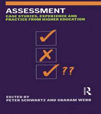 Cover image for Assessment: Case Studies, Experience and Practice From Higher Education