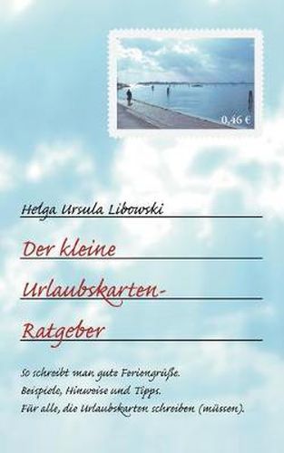 Cover image for Der kleine Urlaubskarten-Ratgeber