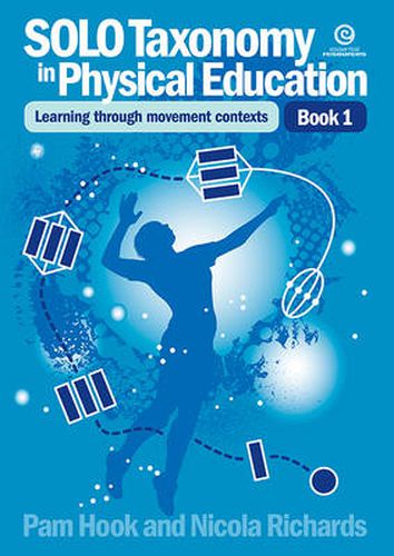 Cover image for SOLO Taxonomy in Physical Education Bk 1