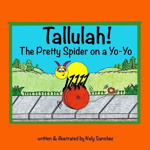 Cover image for Tallulah! The Pretty Spider on a Yo-Yo