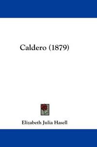 Cover image for Caldero (1879)