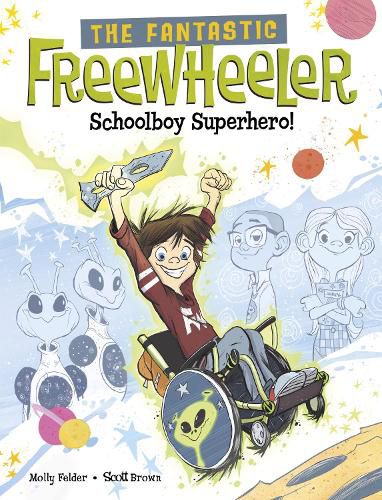 Cover image for The Fantastic Freewheeler, Schoolboy Superhero!