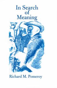 Cover image for In Search of Meaning