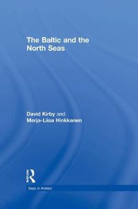 Cover image for The Baltic and the North Seas