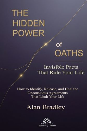 Cover image for The Hidden Power of Oaths