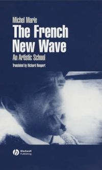 Cover image for The French New Wave: An Artistic School