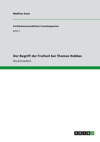 Cover image for Der Begriff der Freiheit bei Thomas Hobbes