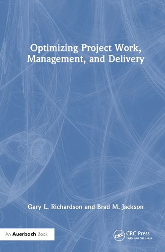 Cover image for Optimizing Project Work, Management, and Delivery