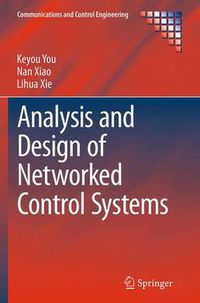 Cover image for Analysis and Design of Networked Control Systems