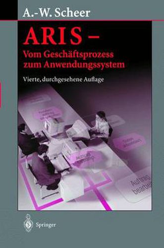 Cover image for ARIS - Vom Geschaftsprozess Zum Anwendungssystem